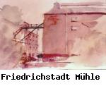 Friedrichstadt Mühle